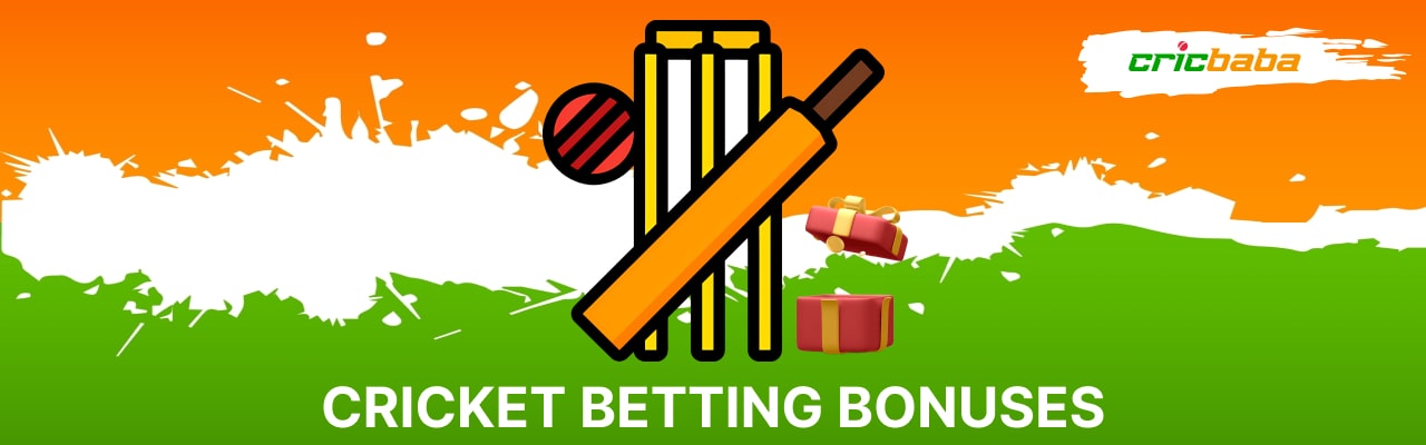 Cricket betting bonuses