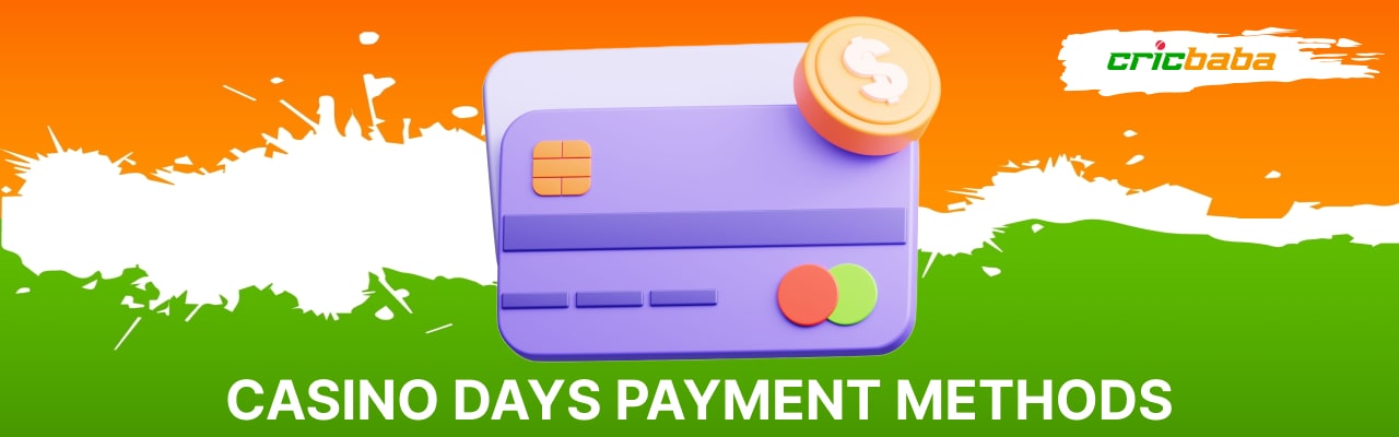 Casino days payments