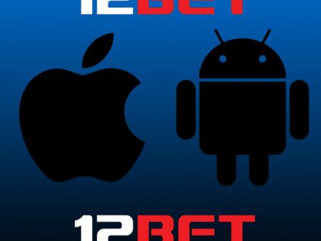 12Bet App Review