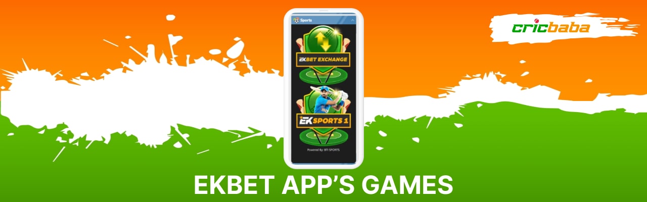 Ekbet app games