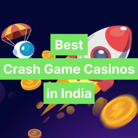 Crash Games & Crash Gambling Sites in India