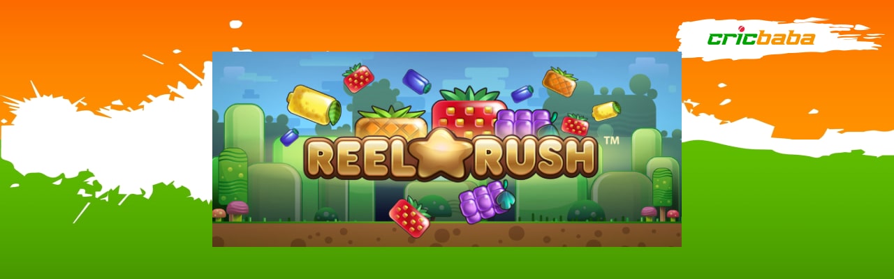 Play reel rush