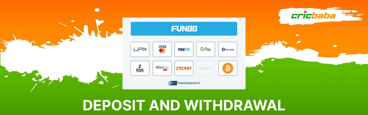 Deposit and withdrawal methods in fun88 app