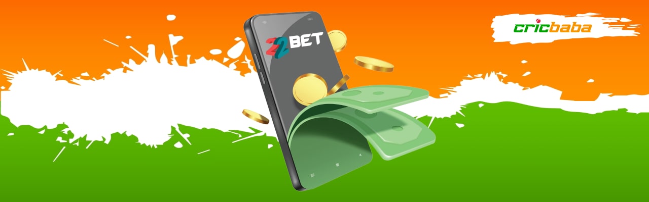 Deposit withdrawal methods in 22bet app