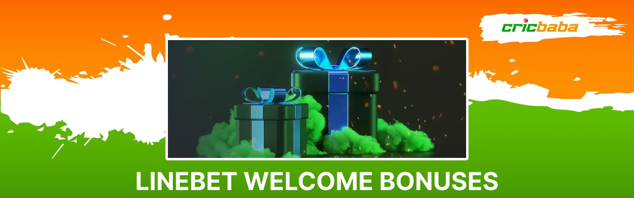 Linebet welcome bonuses