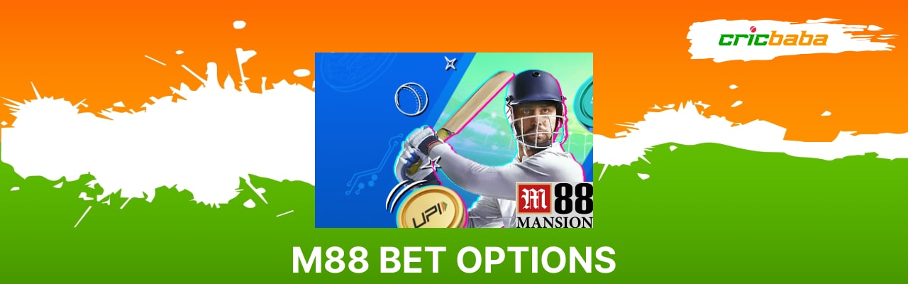 M88 bet options