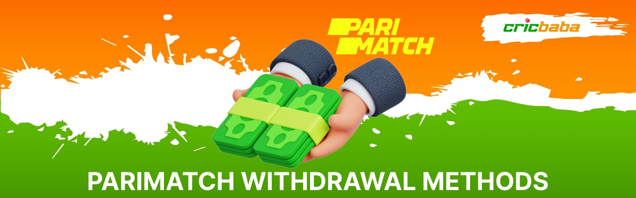 Parimatch withdrawal methods