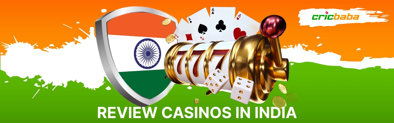 Casino reviews in India