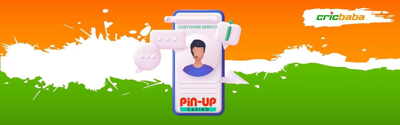 Customer support for pin up casino payments