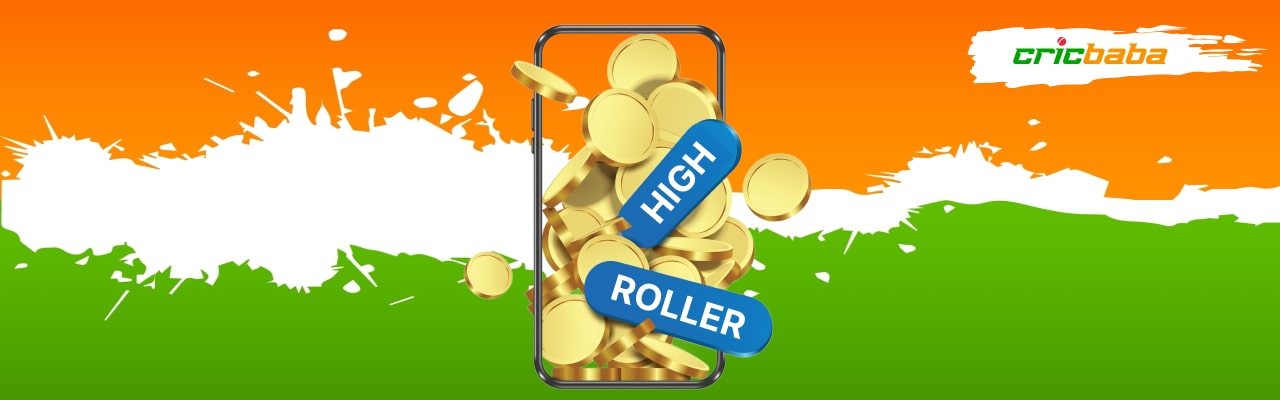 High roller bonus in india