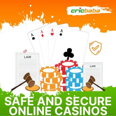 Safe and Secure Online Casinos