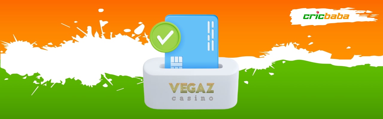 Vegaz casino withdrawal methods