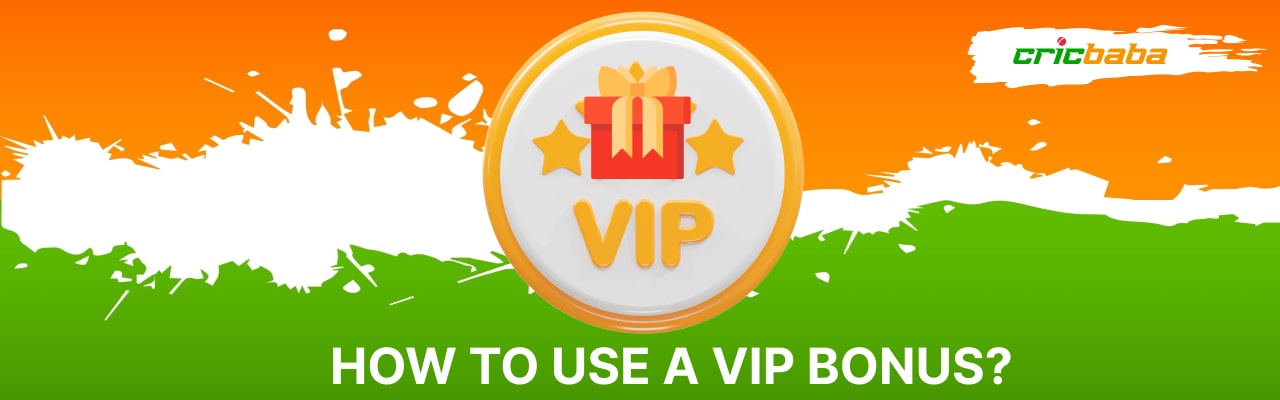 Vip bonuses